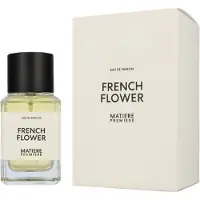 Matiere Premiere French Flower Eau de Parfum unisex 100 ml