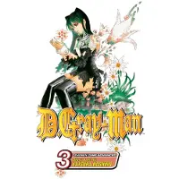 Viz Media, Subs. of Shogakukan Inc D.Gray-man, Vol. 3: The Rewinding City
