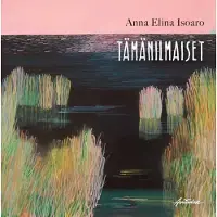 Isoaro, Tämänilmaiset
