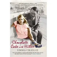 Octopus Chocolate Cake with Hitler: A Nazi Childhood