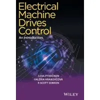 Electrical Machine Drives Control - An Introduction