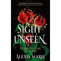 BOKUS Sight Unseen: An irresistible enemies-to-lovers, slow-burn fantasy romance