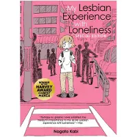 My Lesbian Experience with Loneliness: Special Edition (Hardcover)