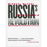 Russia's Unfinished Revolution