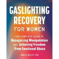 Penguin Random House Gaslighting Recovery for Women
