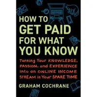 Benbella Books How to Get Paid for What You Know