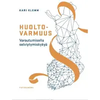 Prisma Klemm, Huoltovarmuus - Varautumisella selviytymiskykyä