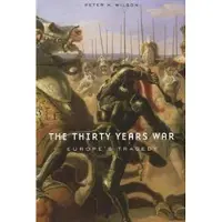 Harvard University Press The Thirty Years War - Europe's Tragedy