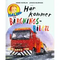 Rabén & sjögren Här kommer bärgningsbilen