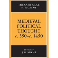 The Cambridge History of Political Thought
