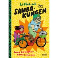 Bonnier Carlsen Lisbet och Sambakungen