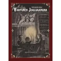 Sakari Topelius: Varpunen jouluaamuna