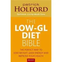 Little, Brown and Company The Low-GL Diet Bible