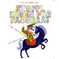 Book Stopp! Ingen får passera!