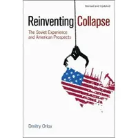 NEW SOCIETY PUBLISHERS Reinventing Collapse