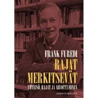 Suomalaisuuden liitto ry. Rajat merkitsevät : yhteisö, rajat ja arvottaminen