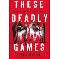 Wednesday Books These Deadly Games