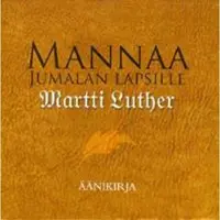 Luther, Mannaa Jumalan lapsille (12 cd)
