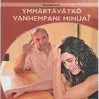 González, Ymmärtävätkö vanhempani minua?