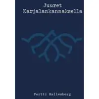 Hallenberg, Juuret Karjalan kannaksella