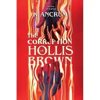 The Corruption of Hollis Brown
