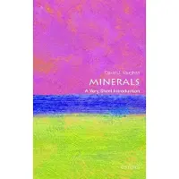 Minerals: A Very Short Introduction