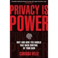 Privacy is Power