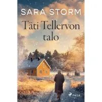 Storm, Täti Tellervon talo