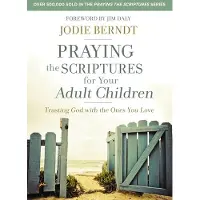 BOKUS Praying the Scriptures for Your Adult Children