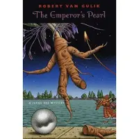 The Emperor's Pearl - A Judge Dee Mystery