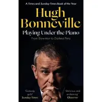 Playing Under the Piano: 'Comedy gold' Sunday Times