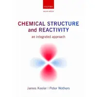 Chemical Structure and Reactivity - An Integrated Approach