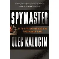 BASIC BOOKS Spymaster - My Thirty-two Years in Intelligence and Espionage Against the West