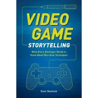 Video Game Storytelling