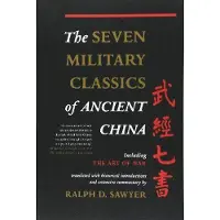 BASIC BOOKS The Seven Military Classics Of Ancient China