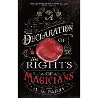 A Declaration of the Rights of Magicians