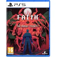 FAITH: The Unholy Trinity (5)