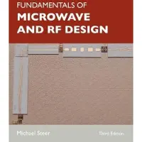 Fundamentals of Microwave and RF Design