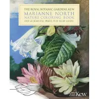 BOKUS The Royal Botanic Gardens, Kew Marianne North Nature Coloring Book: Over 40 Beautiful Images Plus Color Guides