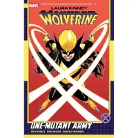 BOKUS Laura Kinney: Wolverine Vol. 1 - One-Mutant Army