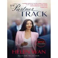 Partner Track: The Must-Read Book Behind the Gripping Netflix Legal Drama