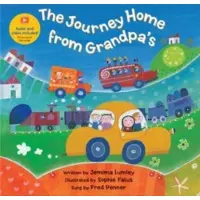 BAREFOOT BOOKS LTD The Journey Home from Grandpa's