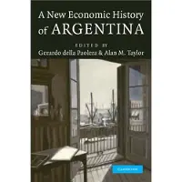 A New Economic History of Argentina
