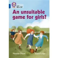 HarperCollins unsuitable game for girls?: Band 16/Sapphire
