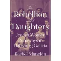 The Rebellion of the Daughters