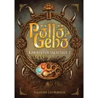 Lavikainen, Pöllö & Gebo Karhuvyön salaisuus I