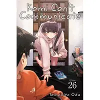 Viz Media, Subs. of Shogakukan Inc Komi Can't Communicate, Vol. 26
