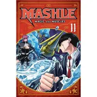 Viz Media, Subs. of Shogakukan Inc Mashle: Magic and Muscles, Vol. 11