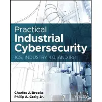Practical Industrial Cybersecurity