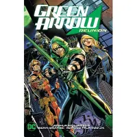 DC Comics Green Arrow Vol. 1: Reunion